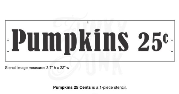pumpkins 25c stencil Pumpkins 25c Sign Stencil