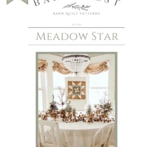 Meadow Star Barn Quilt Pattern